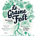 Vendredi 8 mai - 10h24 : Le Graine fest au Champ 24